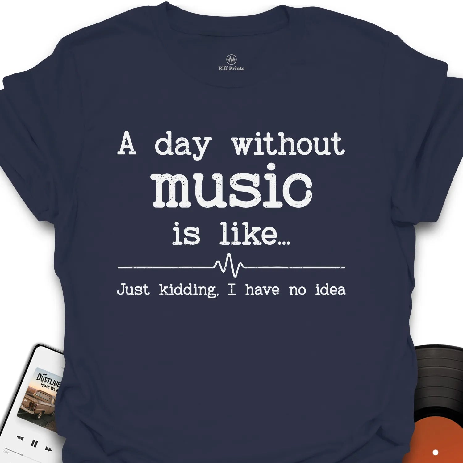 A Day Without Music T-Shirt