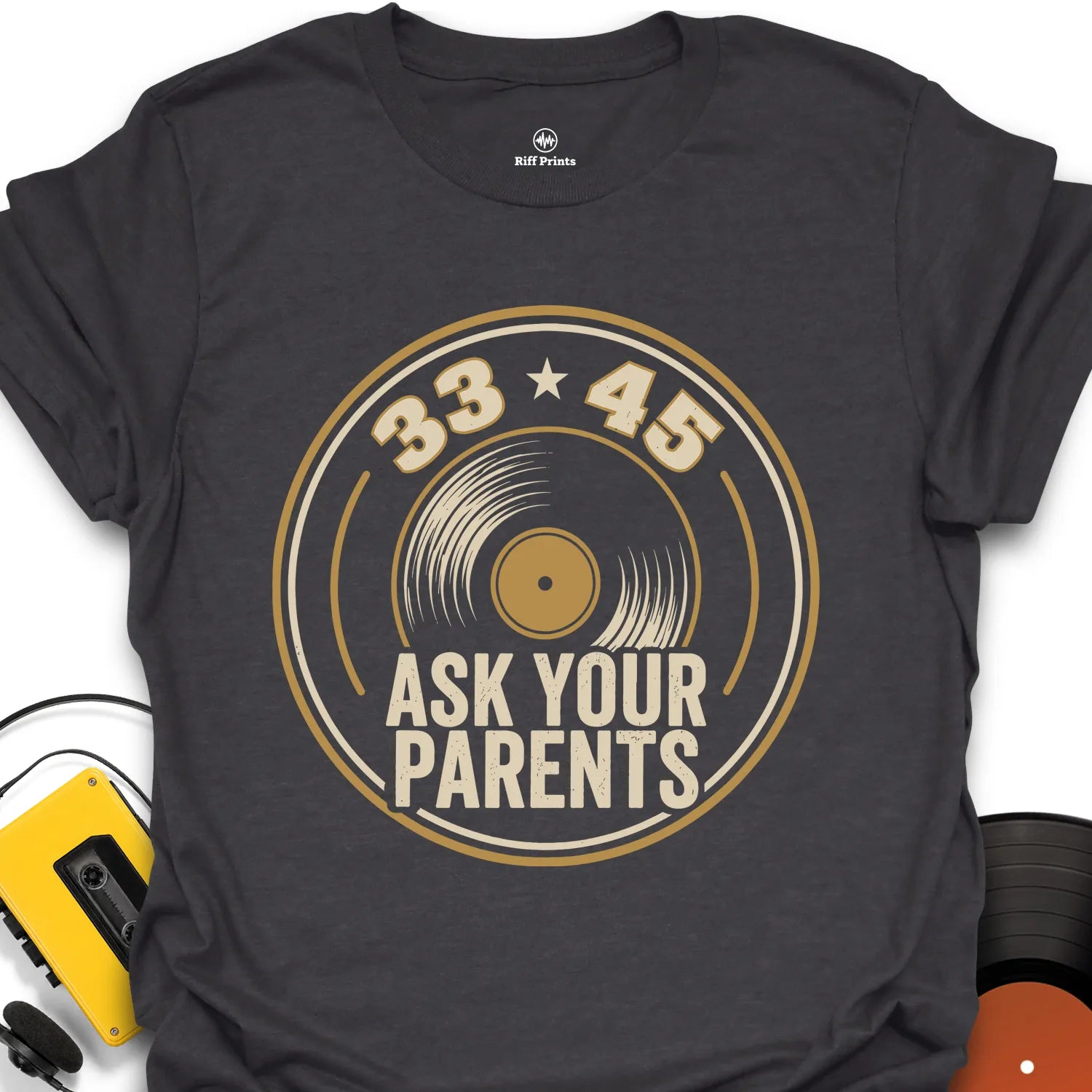 Ask Your Parents Music T-Shirt