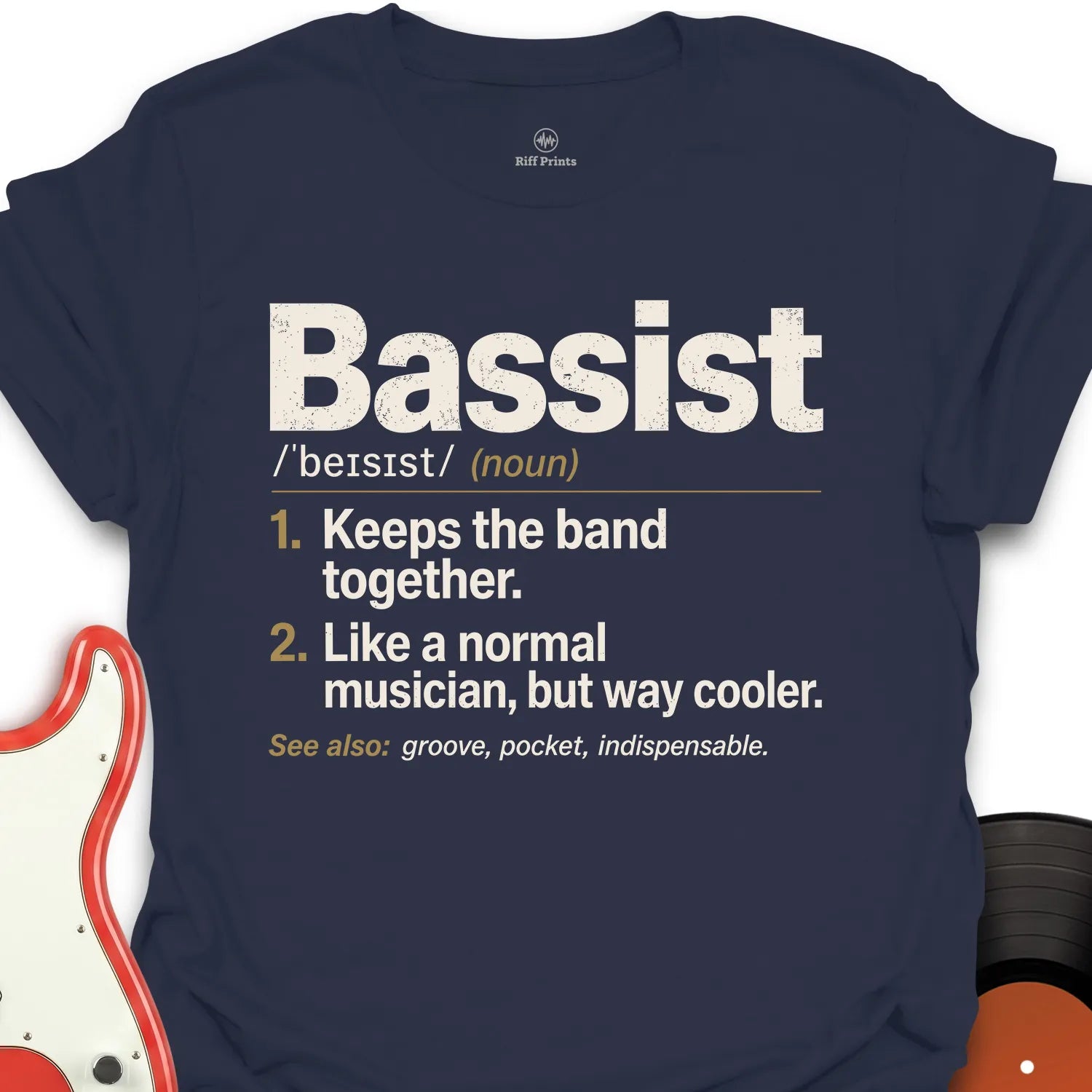 Bassist Definition Music T-Shirt