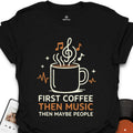 Coffee, Music & People T-Shirt
