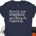Kung Fu Fighting Music T-Shirt