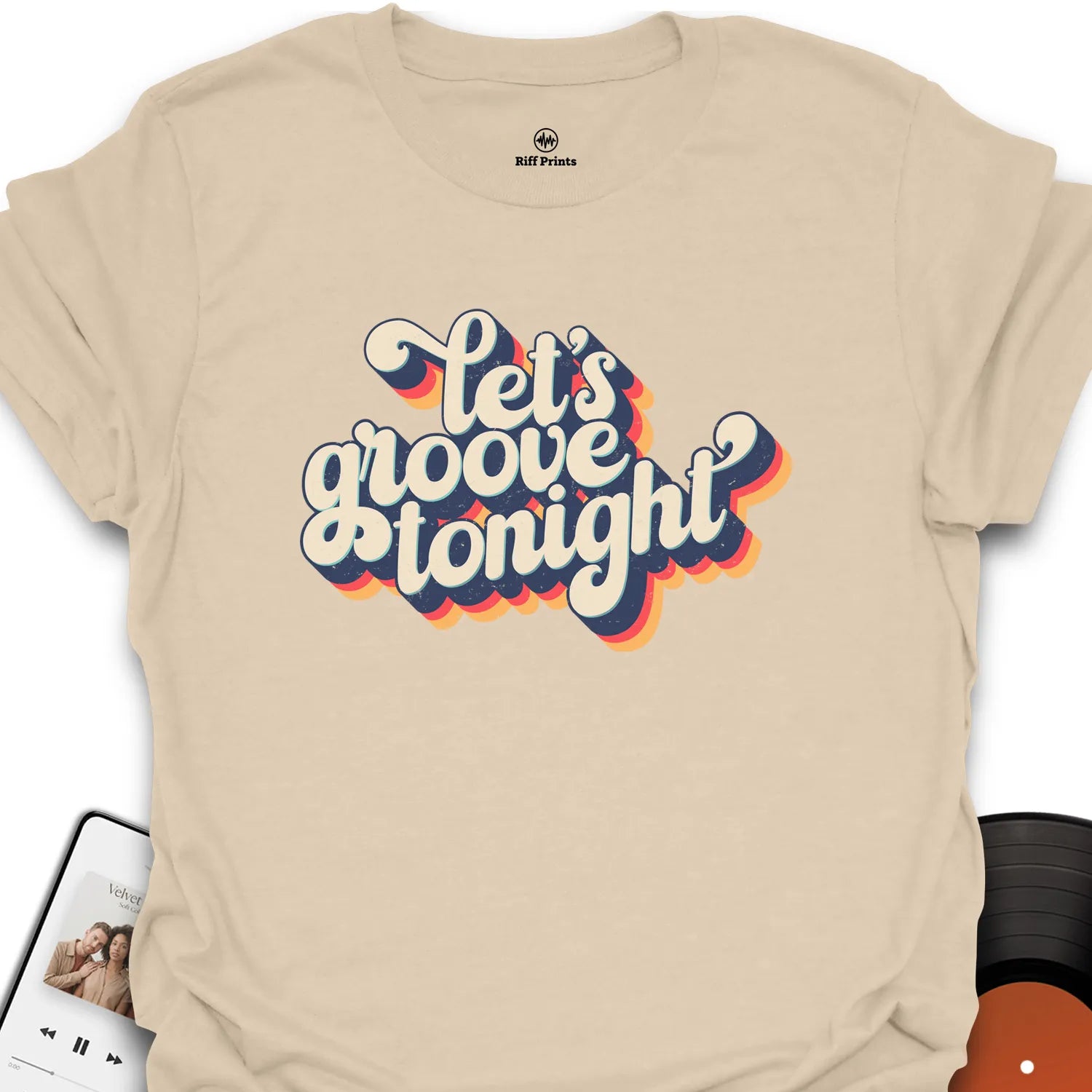 Let's Groove T-Shirt