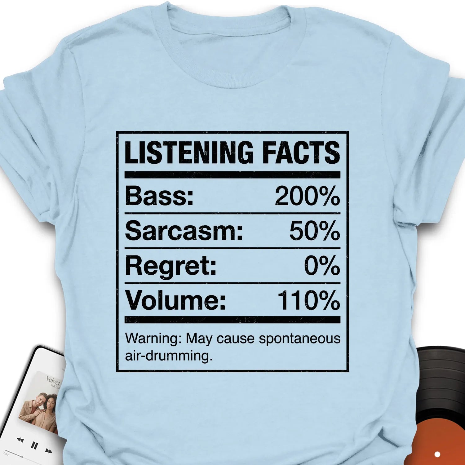 Listening Facts T-Shirt