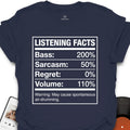 Listening Facts Music T-Shirt