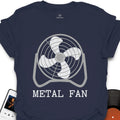 Metal Fan T-Shirt