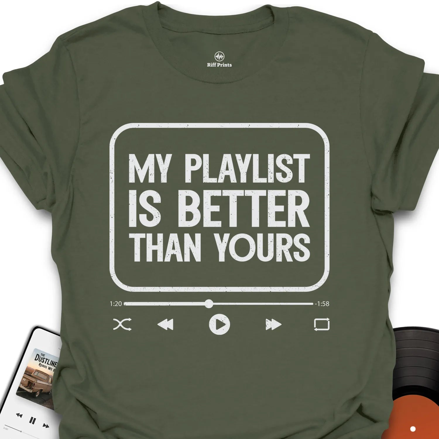 My Playlist is Better Music T-Shirt