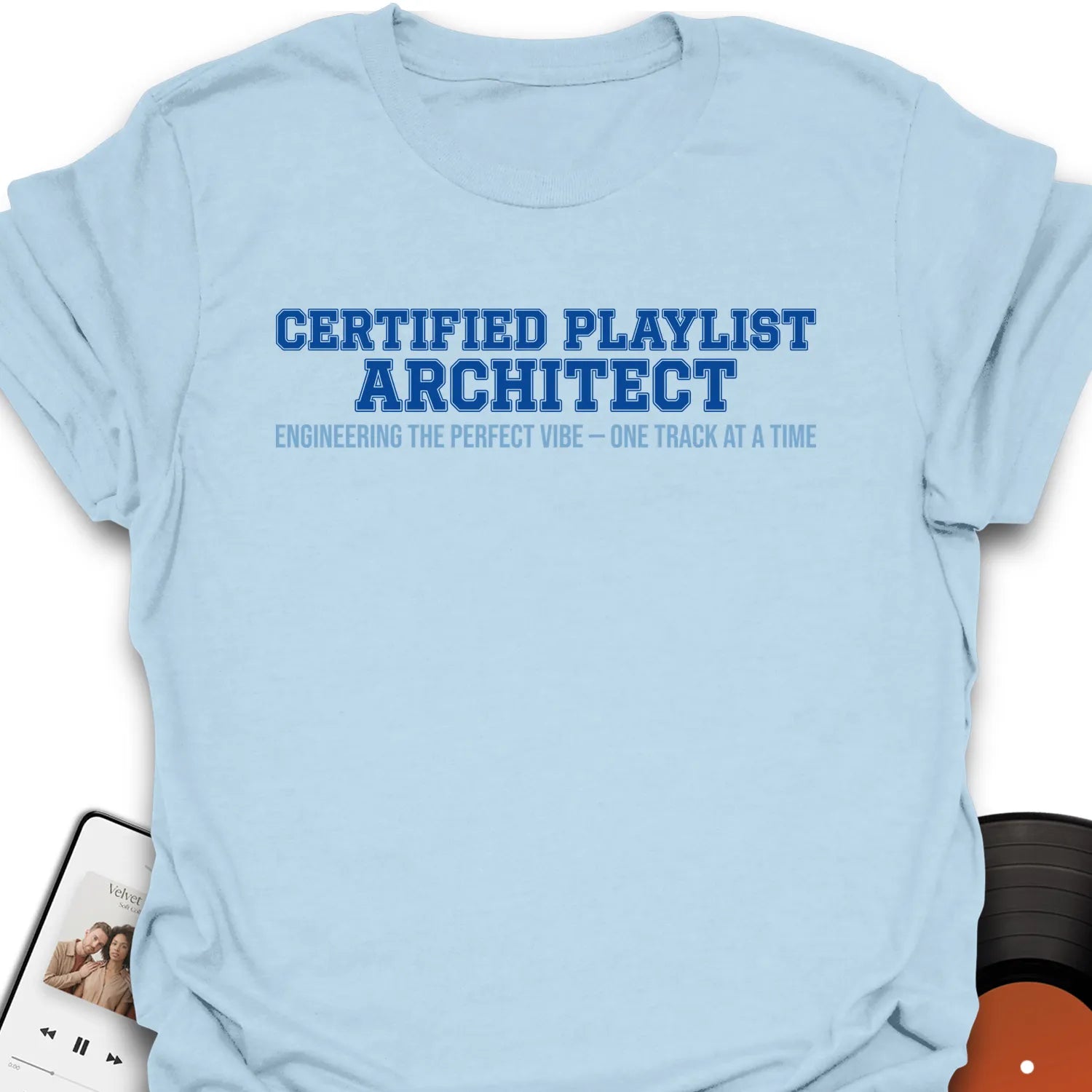 Playlist Architect T-Shirt