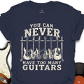 Too Many Guitars T-Shirt