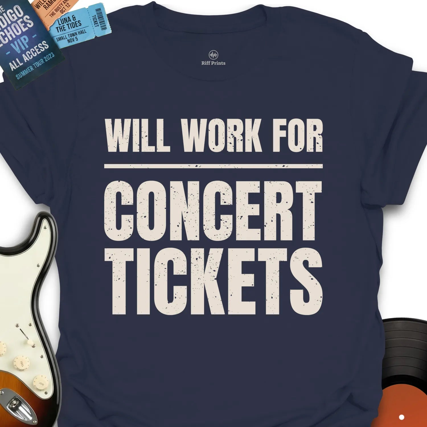 Will Work For Concert Tickets T-Shirt